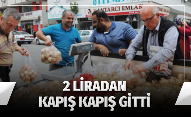 Kilosu 2 liradan satılan soğana hücum ettiler