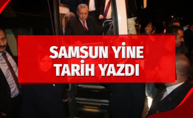 Samsun yine tarih yazdı